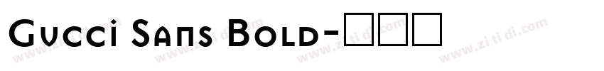 Gucci Sans Bold字体转换
